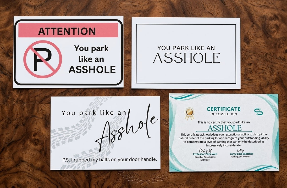 You Park Like an Asshole Cards